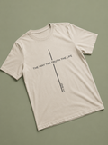 The Way The Truth The Life Tee